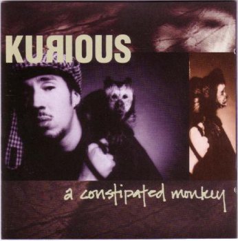 Kurious-A Constipated Monkey 1994