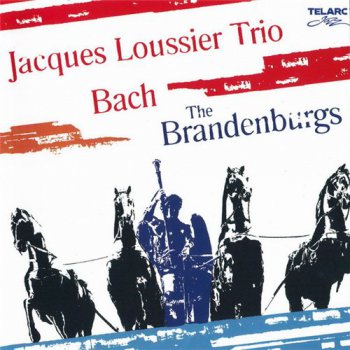 Jacques Loussier Trio - Bach The Brandenburgs (2006)