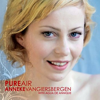 Agua de Annique with Anneke van Giersbergen - Pure Air (2009)