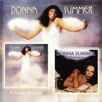 Donna Summer - A Love Trilogy (1976) & I Remember Yesterday (1977)