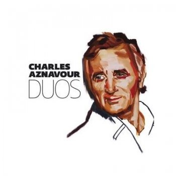 Charles Aznavour - Duos 2CD (2008)
