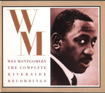 Wes Montgomery - The Complete Riverside Recordings (12CD Box Set Riverside Records) 1993