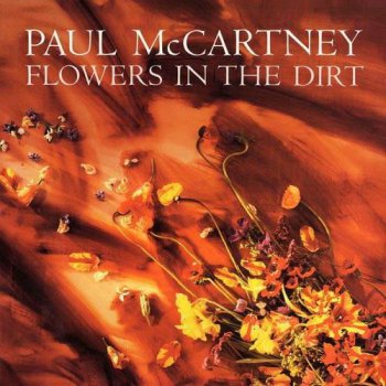 Paul McCartney - Flowers In The Dirt (Capitol Records US LP VinylRip 24/96) 1989