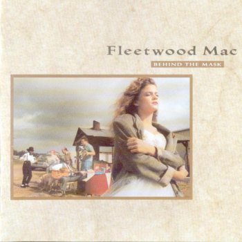 Fleetwood Mac - Behind The Mask (1990)