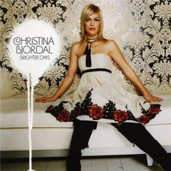Christina Bjordal - Brighter Days (2006)