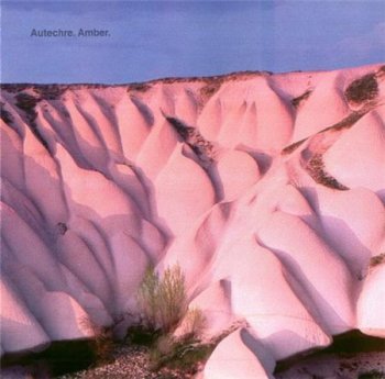 Autechre - Amber (2LP Set Warp Records VinylRip 24/96) 1994