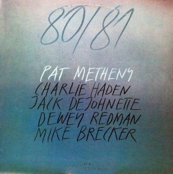 Pat Metheny - 80/81 (2LP Set ECM Records US Press VinylRip 24/96) 1980