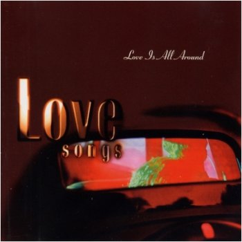 VA - The Love Songs Collection: Love Is All Around Vol.2 (1996)
