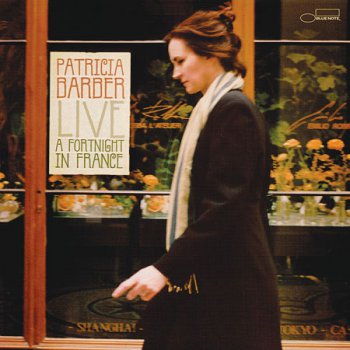 Patricia Barber - Live: A Fortnight In France (2LP Set Classic / Blue Note  Records VinylRip 24/96) 2004