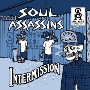 Soul Assassins-Intermission 2009