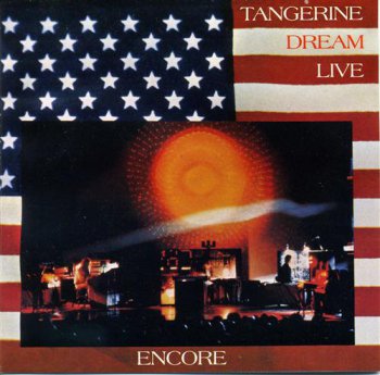 Tangerine Dream - Encore Live - (1977) Lossless