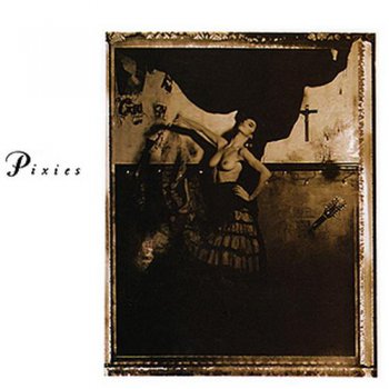 Pixies - Surfer Rosa (4A.D. / Elektra Records Non Remaster 1992) 1988