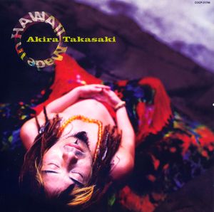 Akira Takasaki - Made In Hawaii_2002