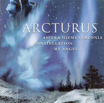 Arcturus - Aspera Hiems Symfonia (1996) + Constellation (1994) + My Angel (1991) (2 CD)