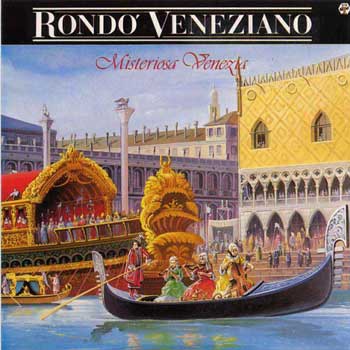 Rondo Veneziano - Misteriosa Venezia (1987)  lossless