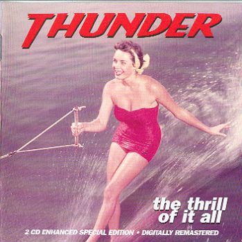 Thunder-The Thrill Of It All 1996 (Special Edition 2CD)