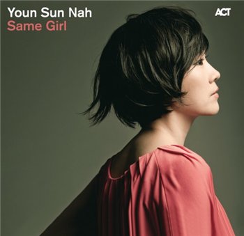 Youn Sun Nah - Same Girl (2010)