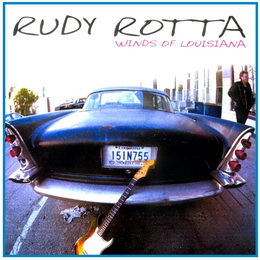 Rudy Rotta - Winds Of Louisiana (2006)