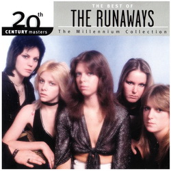 The Runaways - The Best Of The Runaways (2005)