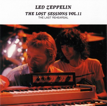 Led Zeppelin - The Lost Sessions Vol.11  2007 (bootleg)