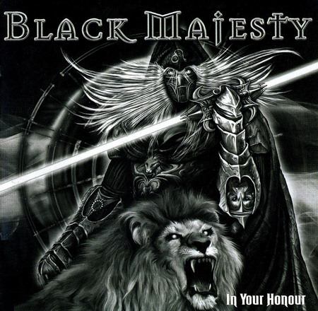 Black Majesty - In Your Honour [Limited Edition] (2010)