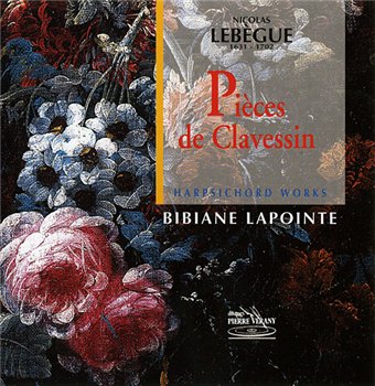Lebegue, Nicolas – Pieces de Clavessin (Premier & Second Livres) (2010)