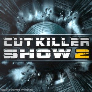 Cut Killer-Cut Killer Show 2 2001