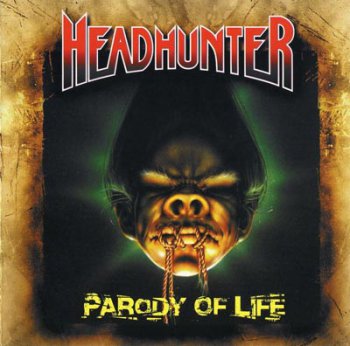 Headhunter - Parody of Life 1990