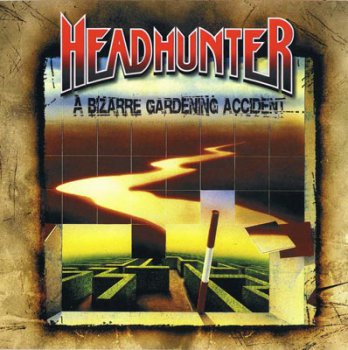 Headhunter - A Bizarre Gardening Accident 1992