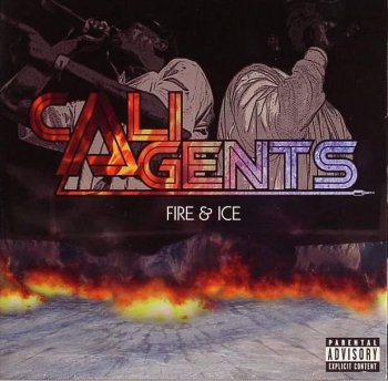 Cali Agents-Fire & Ice 2006