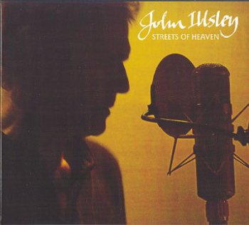 John Illsley (DIRE STRAITS)-Streets Of Heaven 2010
