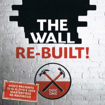 VA - Pink Floyd The Wall Rebuilt 2CD [Mojo Magazine Tribute] (2009)