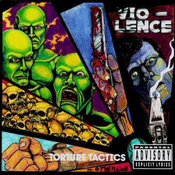 Vio-lence - Torture Tactics (EP) 1991