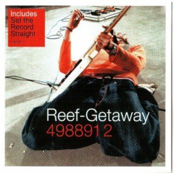 Reef - Getaway 2000