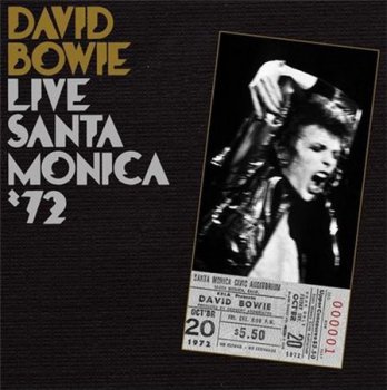 David Bowie - Live Santa Monica '72 (2LP Set EMI Records VinylRip 24/96) 2008