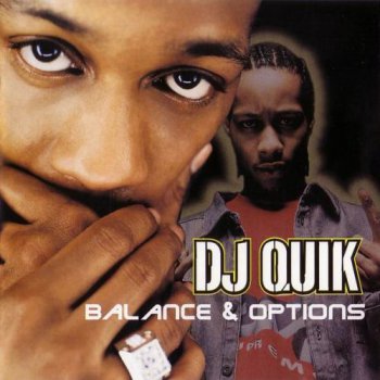 DJ Quik-Balance & Options 2000