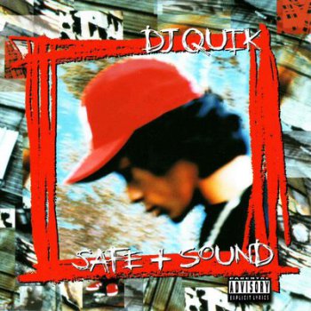 DJ Quik-Safe + Sound 1995
