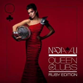 Nadia Ali - Queen Of Clubs Trilogy  Ruby Edition (2010)