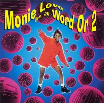Monie Love-In A Word Or 2 1993