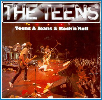 The Teens - Teens-Jeans-Rock'n'Roll (1979)