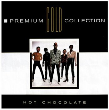 Hot Chocolate - The Best Of - Premium Gold Collection (1996)