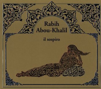 Rabih Abou-Khalil - il sospiro 2002