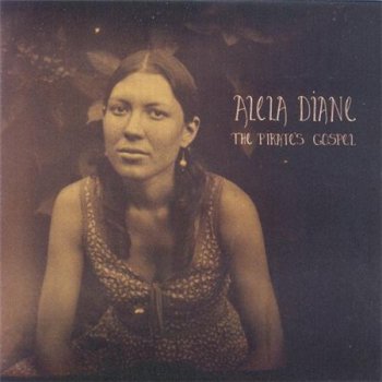 Alela Diane - The Pirate's Gospel (Fargo Records LP 2008 VinylRip 24/96) 2004
