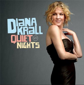 Diana Krall - Quiet Nights (Verve Records Studio Master 24/96) 2009