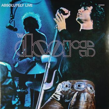 The Doors - Absolutely Live (2LP Set Rhino Records 2010 VinylRip 24/96) 1970