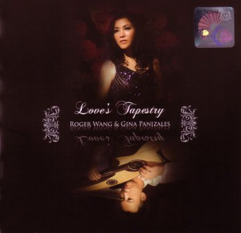 Roger Wang & Gina Panizales - Love's Tapestry (2010)