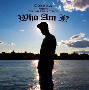 Cormega-Who Am I 2007