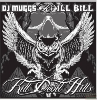 DJ Muggs Vs. Ill Bill-Kill Devil Hills 2010