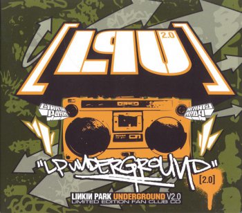 Linkin Park- LP Underground 2.0 (2002)