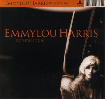 Emmylou Harris - Red Dirt Girl (Nonesuch Records US) 2000